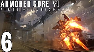 Armored Core 6 Fires of Rubicon Pt6 | Grid 086! Doser Faction! Ocean Crossing!