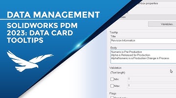 SOLIDWORKS PDM 2023: Data Card Tooltips