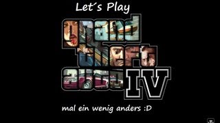 Let´s Play GTA 4 (Tipps und Tricks) [German]