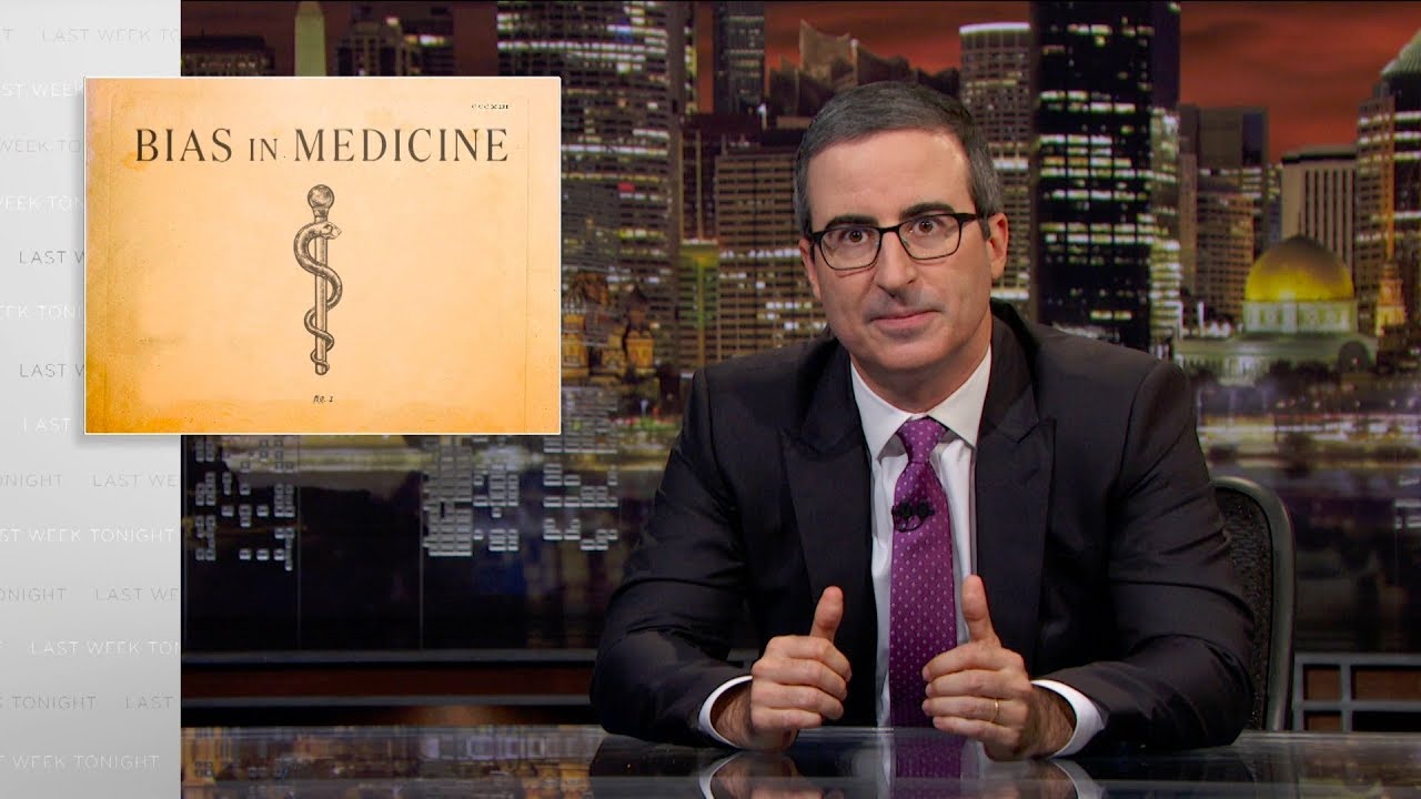 Bias In Medicine: Last Week Tonight with John Oliver (HBO)