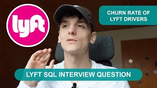 Lyft SQL Interview Question for Data Scientists and Data Analysts (StrataScratch 10016)