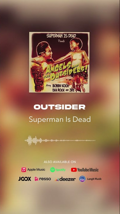 Superman Is Dead - Outsider #shorts