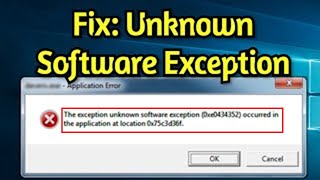 Fix Unknown Software Exception Error Code 0xe06d7363 Occured In The Application At Location screenshot 2