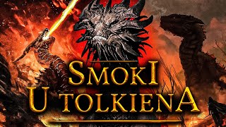 SMOKI U TOLKIENA / HISTORIA SMOKÓW / ANCALAGON / GLAURUNG / SMAUG / SCATHA