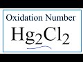 Oxidation Numbers in Hg2Cl2