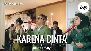 Download Lagu KARENA CINTA - GLENN FREDLY (COVER) | EMILY MUSIC ENTERTAINMENT | LIVE PERFORMANCE MP3