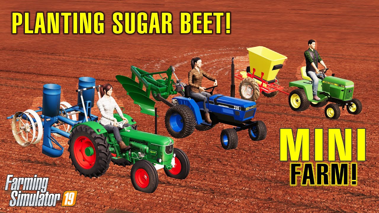Lawn Tractors & Planting Sugar Beets! Mini Farm 7 Farming Simulator
