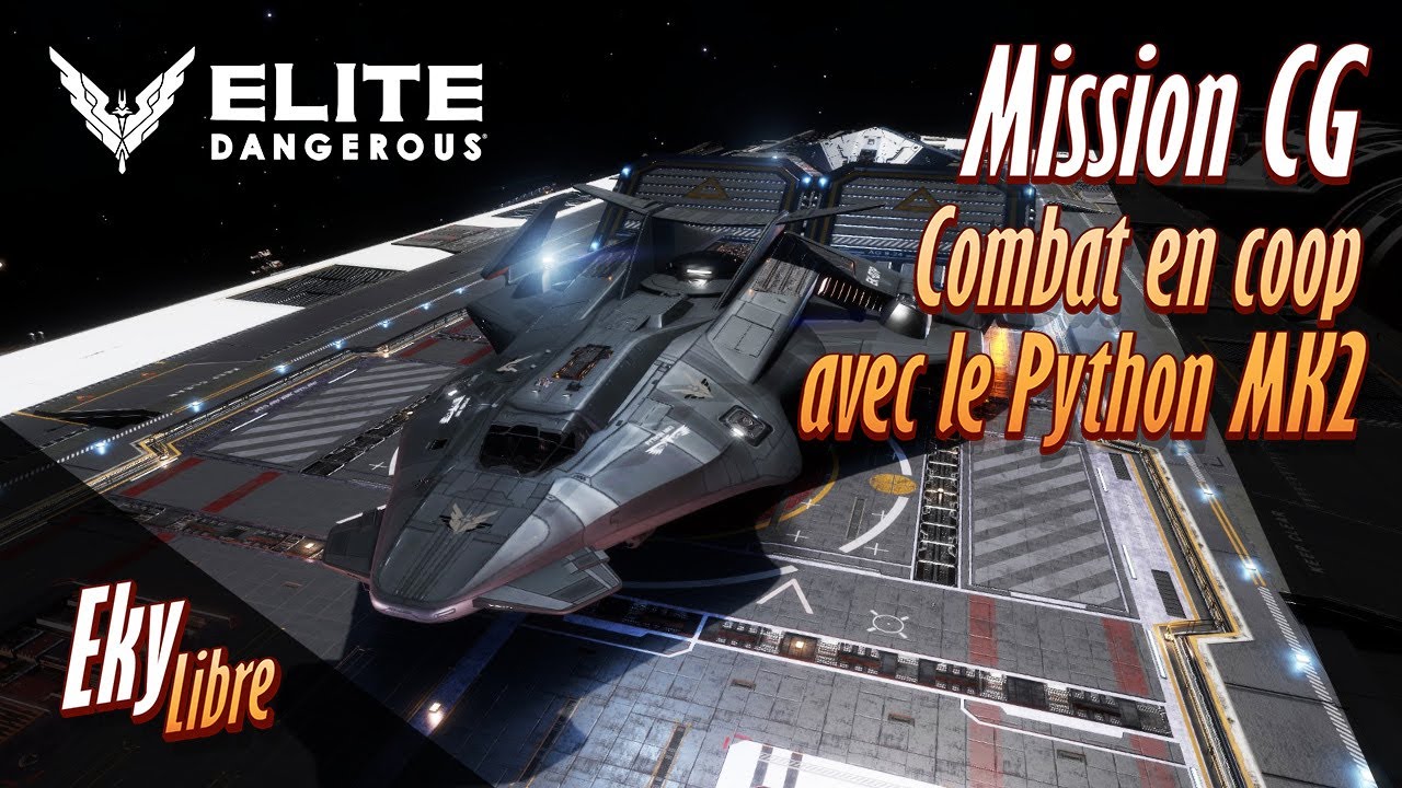 Elite Dangerous / Nouvelle CG - les tourelles du Python MK2 vont ...