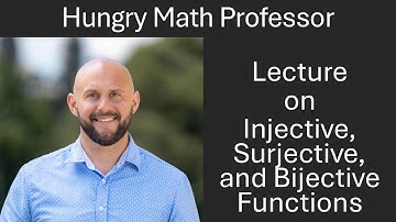 Injective, Surjective, and Bijective Functions