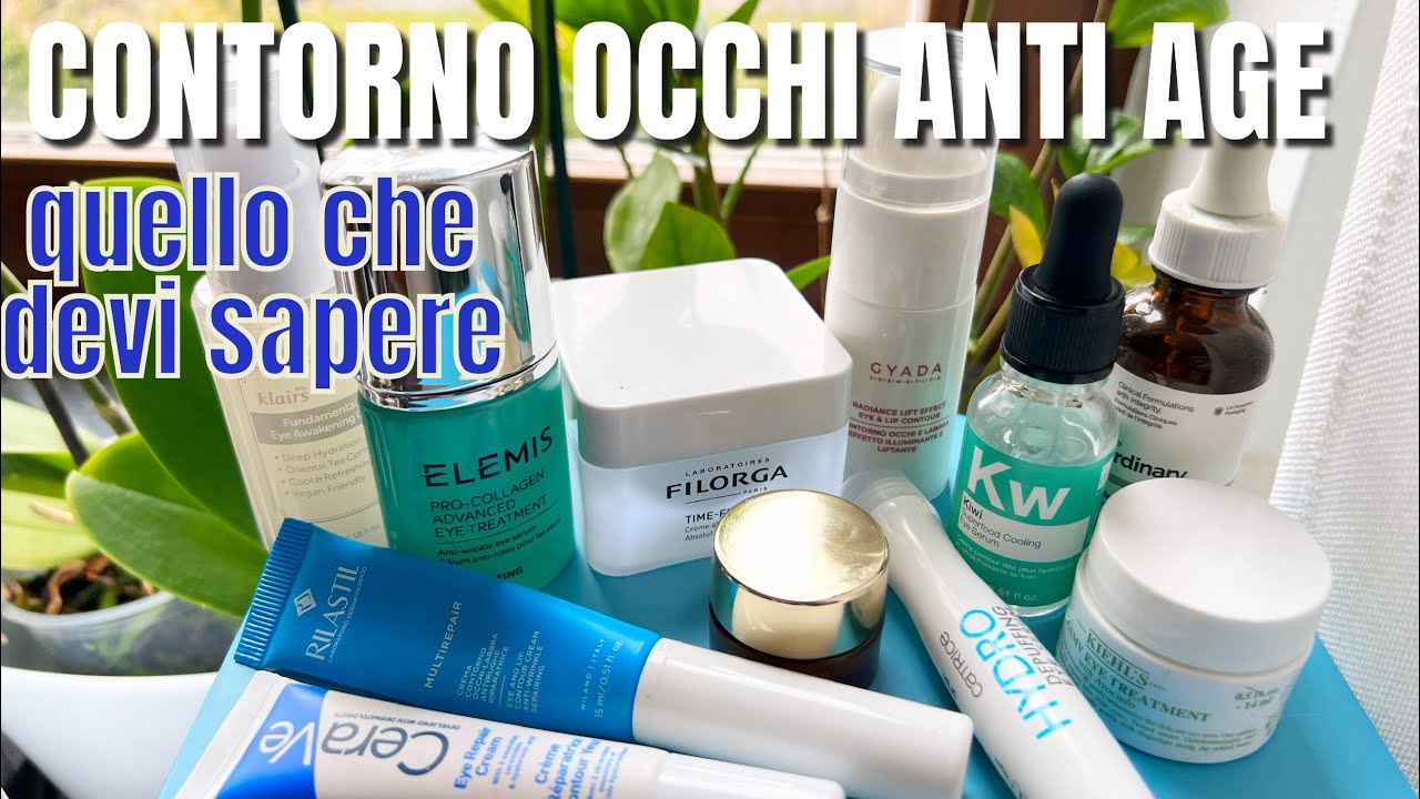 CONTORNO OCCHI ANTI RUGHE PELLE MATURA QUALE SCEGLIERE ?