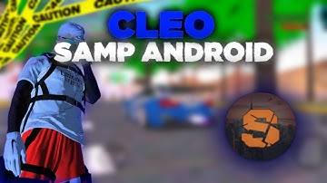SAIUUUU!!!! | COMO COLOCAR MOD CLEO NO SAMP ANDROID - SAMP LAUNCHER