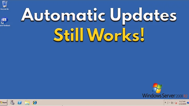 Automatic Updates for Server 2008 R2 in 2021