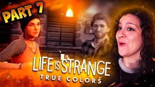 *• LIFE IS STRANGE: TRUE COLORS - PART 7 •* CHAPTER 3, BABY!