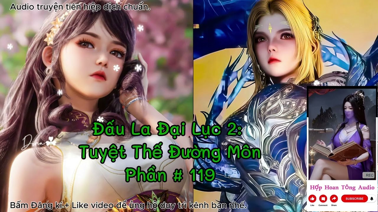 Tuyệt Thế Đường Môn [P 119] ( Đấu La Đại Lục 2 ) | Khôi Phục Vinh Quang Đường Môn | Tiên Hiệp Hay
