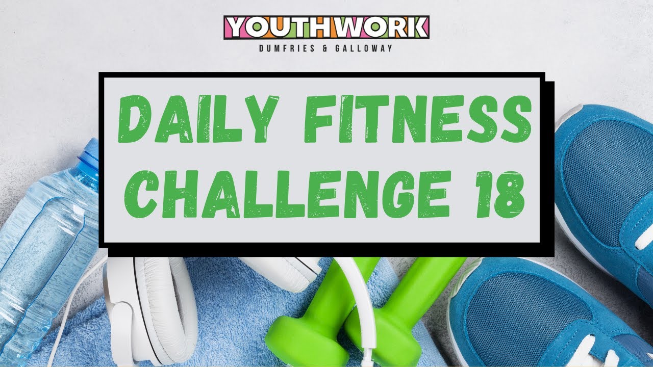 Daily Fitness Challenge 18 - YouTube