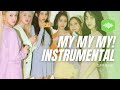 Gfriend - My My My! | Clean Instrumental