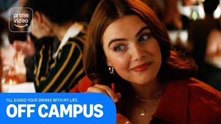 Off Campus: Ill Guard Your Drinks With My Life | Prime Video