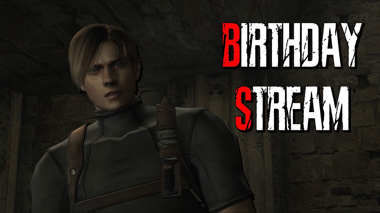 RE4 Pro - Birthday Stream (Testing Things)