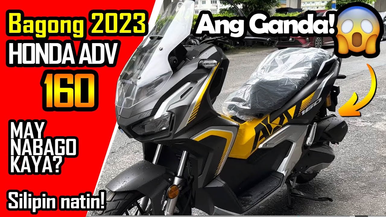 SILIPIN NATIN ANG BAGONG LABAS NA HONDA ADV 160 2023 - YouTube