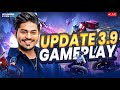 PLAYING BGMI 3.9 UPDATE | NEW MODE + NEW SETUP #Gameशुरू