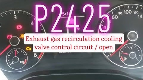 AUDI P2425 - HOW TO FIX P2425 FAULT CODE - EXHAUST GAS RECIRCULATION COOLING VALVE CONTROL CIRCUIT