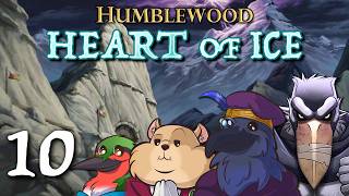 D&D:  Episode 10 -  Humblewood: Heart of Ice - "Catastrophe at Cleave"
