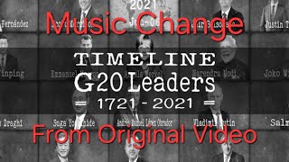 🌏 Timeline of G20 Leaders 1721 - 2021 Music Change (Fanmade Video / From 3D Pictures Theatre)