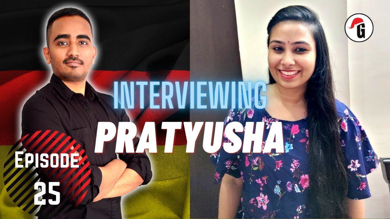 Ep. 25: Interview with Pratyusha | How to get a job in Germany as a woman on a dependent visa