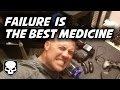 Failure - the best medicine - HD