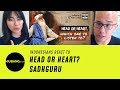 Indonesians React To Head or Heart, Which One To Listen To? | Sadhguru