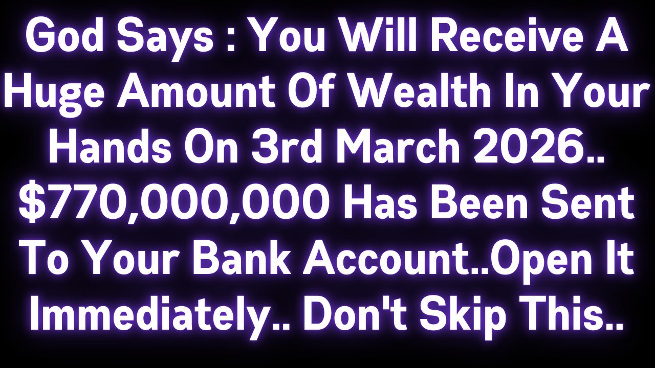 🤑🤑 GOD SAYS : YPU WILL RECEIVE A HUGE AMOUNT OF WEALTH IN YOUR HANDS..$770,000,000 HAS BEEN SENT..