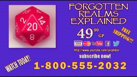 Forgotten Realms Explained - Subscribe Today!