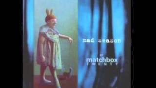 Matchbox Twenty 20 - Rest Stop - HQ w/ Lyrics