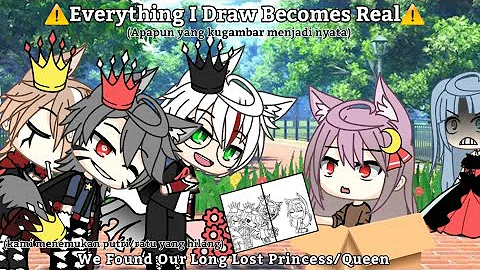 Everything I Draw Becomes Real | Gacha Life | Gacha