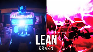 Transformers -|- KRAKN - Lean ★ [Music Video] feat. ZeNyX PRIME