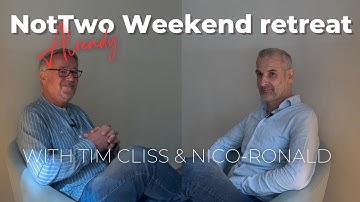 already NotTwo Oktober 2024 Live meeting with Nico-Ronald & Tim Cliss: part 3