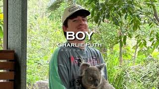 Charlie Puth - BOY (edit audio)