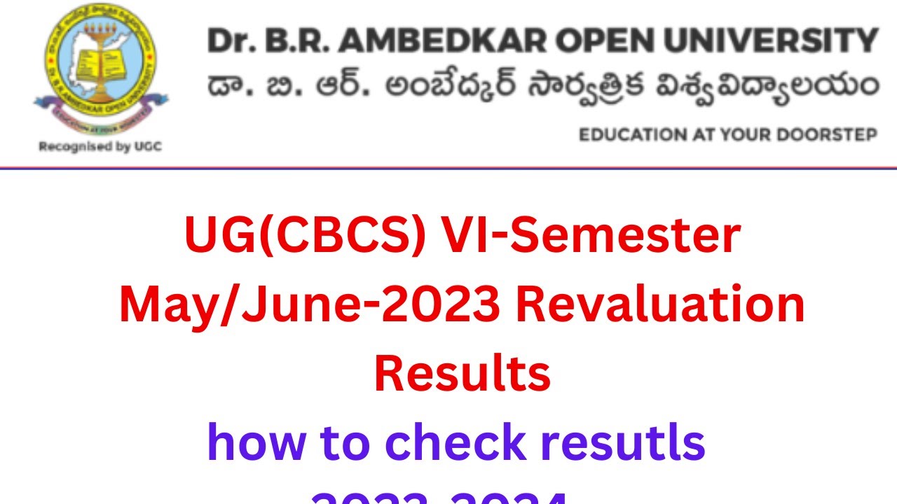 UG(CBCS) VI-Semester May/June-2023 Revaluation Resultshow to check resutls 2023-2024...