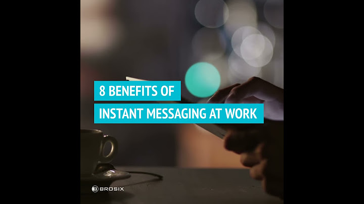 Nhắn tin nhanh im instant messaging là gì