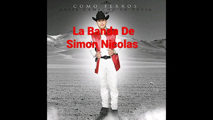 La Banda De Simon Nicolas Ariel Camacho