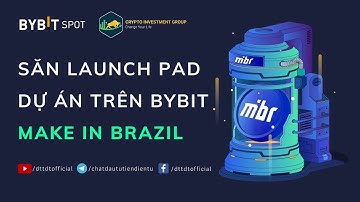 Launchpad 19 Trên Bybit Token Fan Made In Brazil (MIBR)