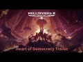 Helldivers 2: Heart of Democracy Trailer