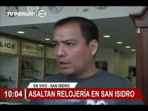 Asaltan relojería en San Isidro