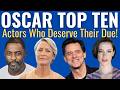 Top 10 Never Oscar-Nominated Actors Who Deserve Their Due
