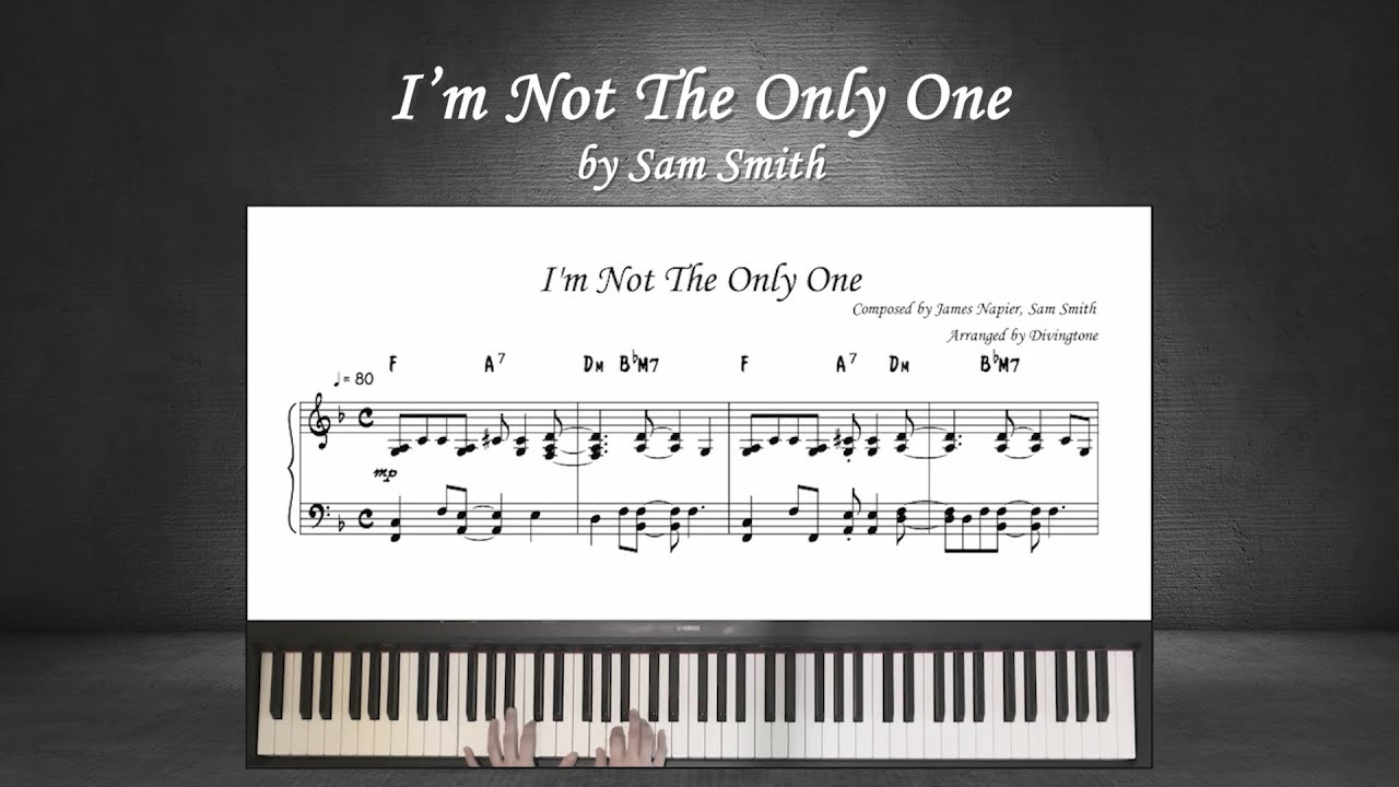 Sam Smith (샘 스미스) - I'm Not The Only One | Piano Cover + Sheet (피아노 커버 + 악보)