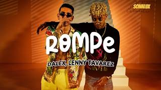 Dalex - Rompe ft. Lenny Tavárez (Letra)