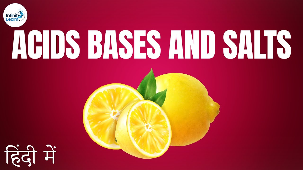 Acids Bases and Salts - Lesson 01 | Basics - in Hindi (हिंदी में ...