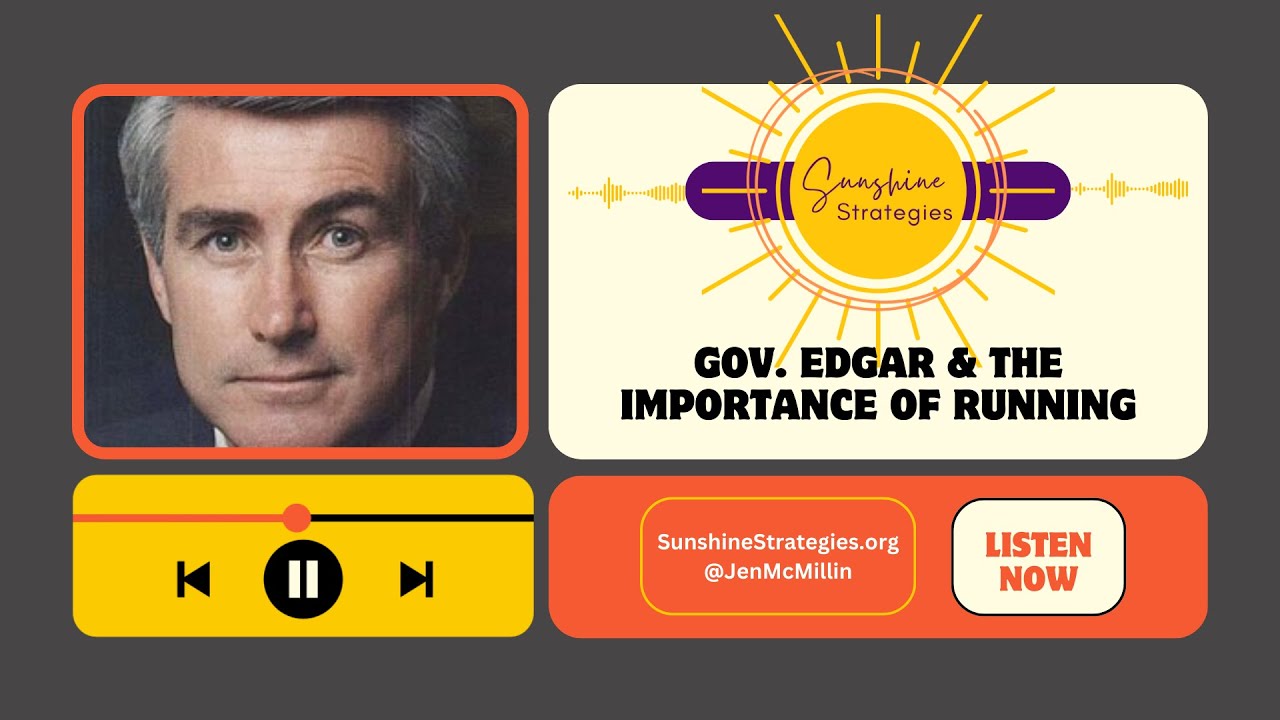 Gov. Edgar and the Importance of Running