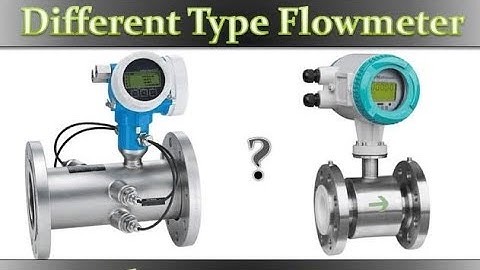 Different types of flow meters | flow meter type