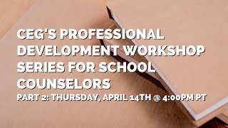 (Webinar) Professional Development Workshop Series for School Counselors, Part 2 (4.14.2022) Net Worth